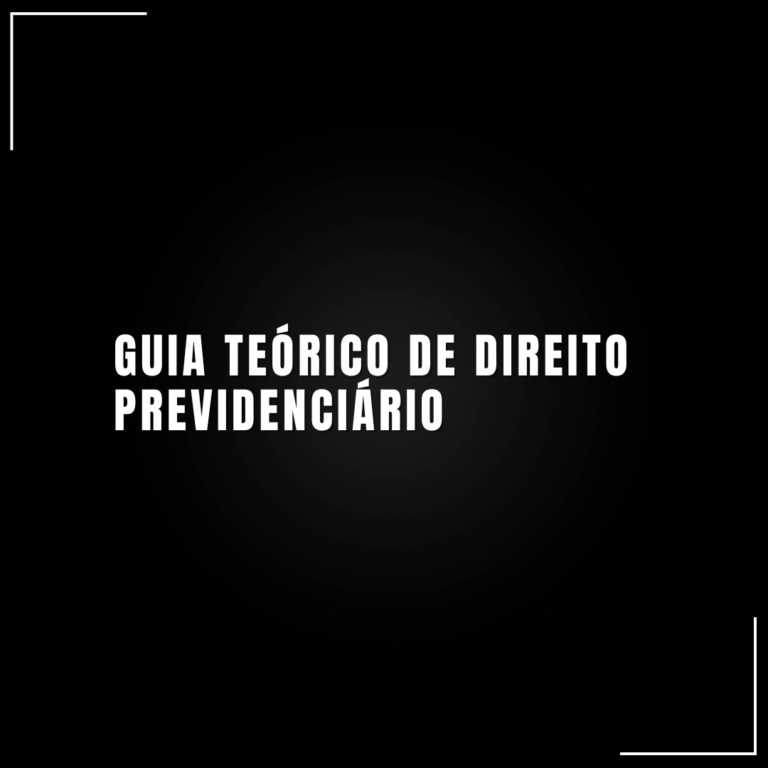 Guia teórico de direito previdenciário
