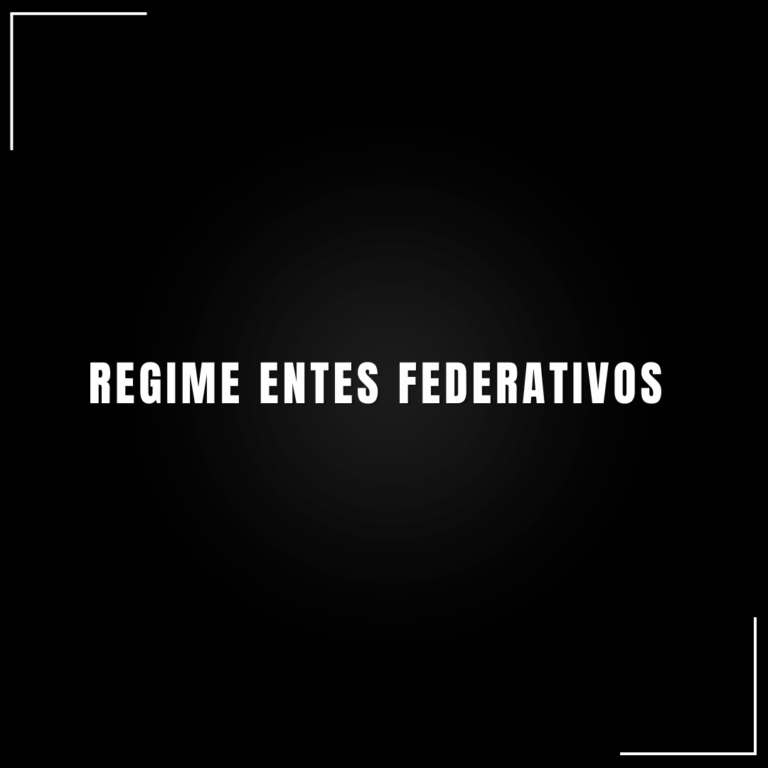 Regime entes federativos